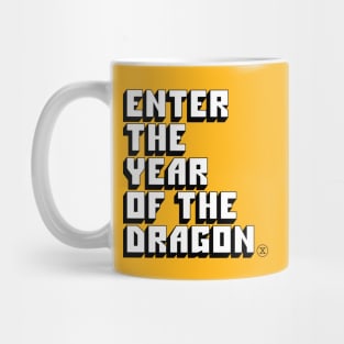 ENTER THE YEAR OF THE DRAGON- Chinese New Year Mug